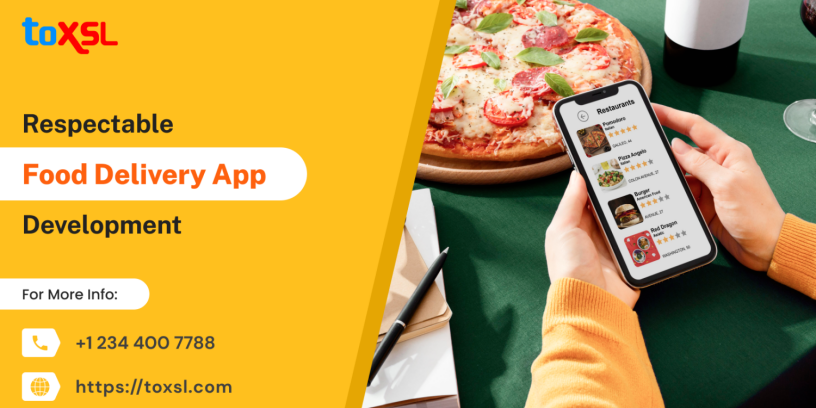 boost-your-business-with-our-food-delivery-app-development-company-toxsl-technologies-big-0
