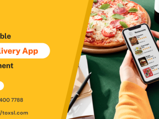 Well Known Food Delivery Application Development Company | ToXSL Technologies